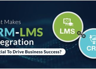 What Makes CRM-LMS Integration Essential to Drive Business Success