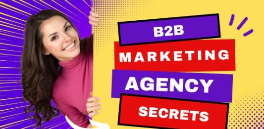 b2b marketing agency secrets